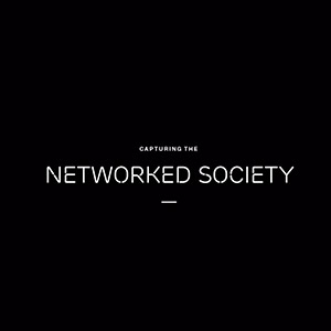 Capturing-the-Networked-Society