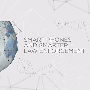 Smart-Phones-and-Smarter-Law-Enforcement