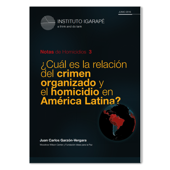 ¿Cuál es la relación del crimen organizado y el homicidio en América ...