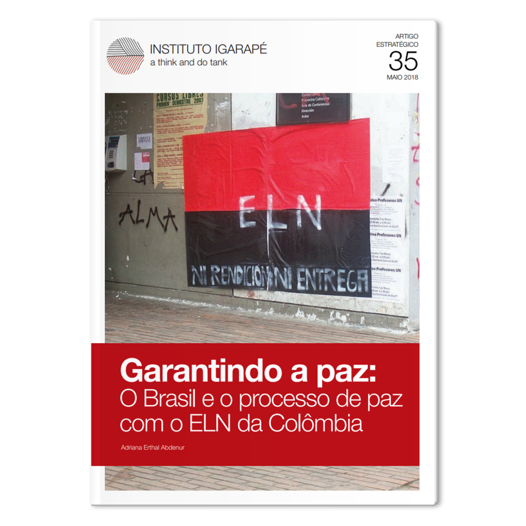 Garantindo a paz: O Brasil e o processo de paz com o ELN da Colômbia
