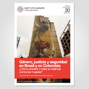 Género, justicia y seguridad en Brasil y en Colombia