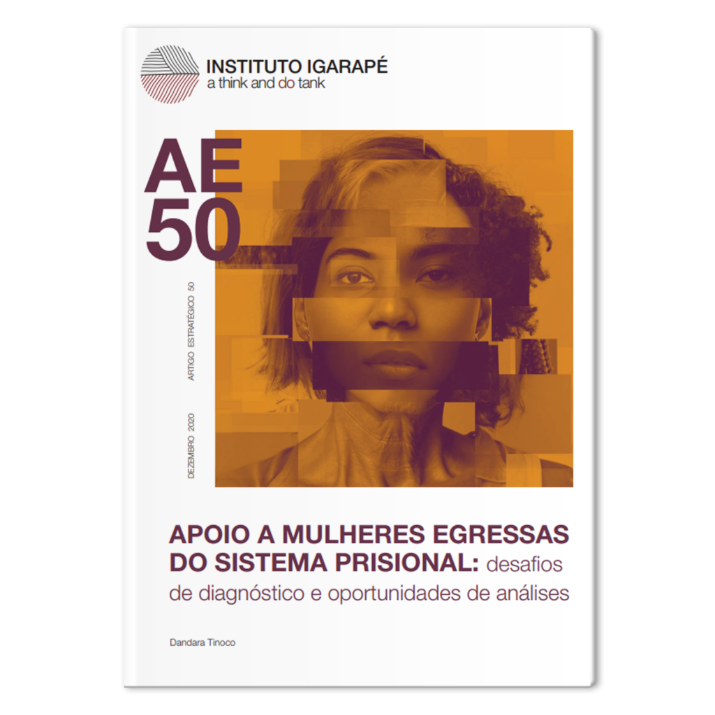 Apoio a mulheres egressas do sistema prisional: desafios de diagnóstico e oportunidades de análises