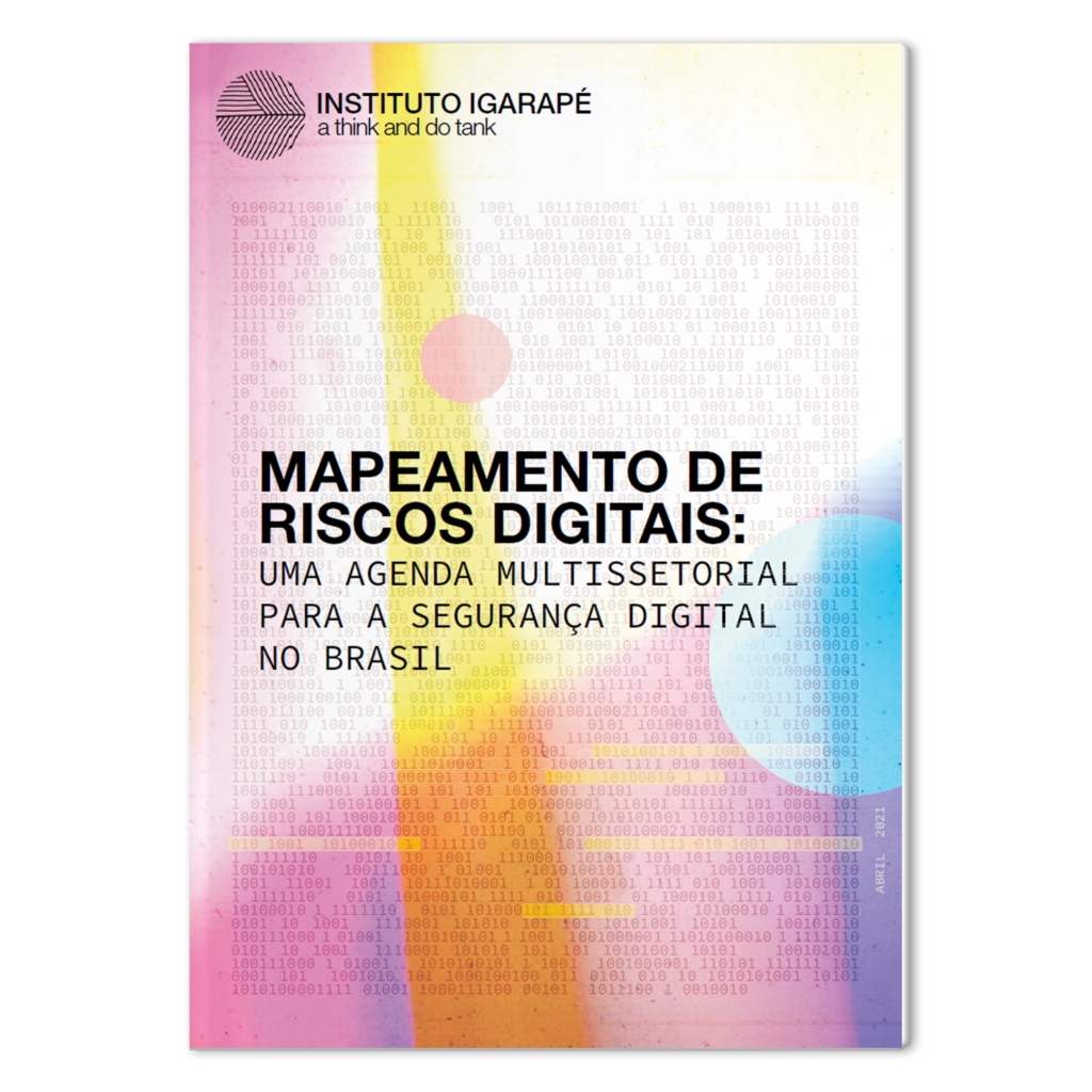 Agenda multissetorial para a segurança digital no Brasil