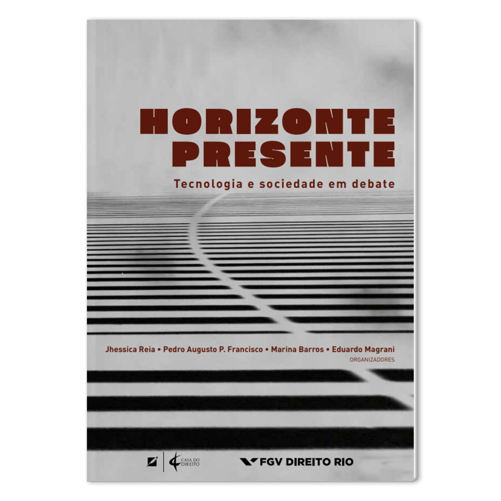 Horizonte presente: tecnologia e sociedade em debate