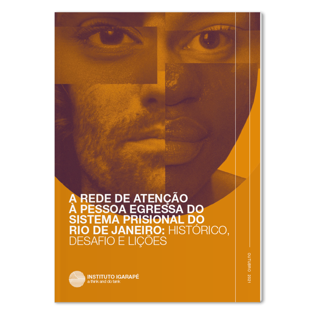 A rede de atenção à pessoa egressa do sistema prisional do Rio de Janeiro: histórico, desafio e lições