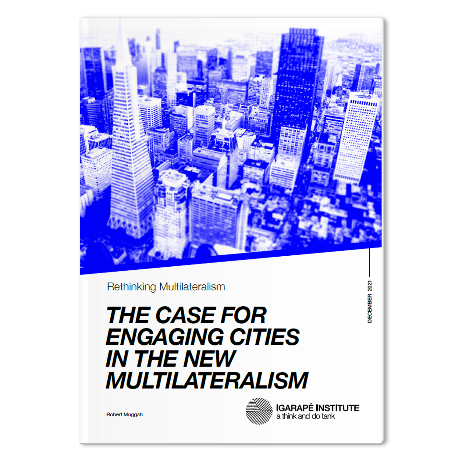 The case for engaging cities in the new multilateralism