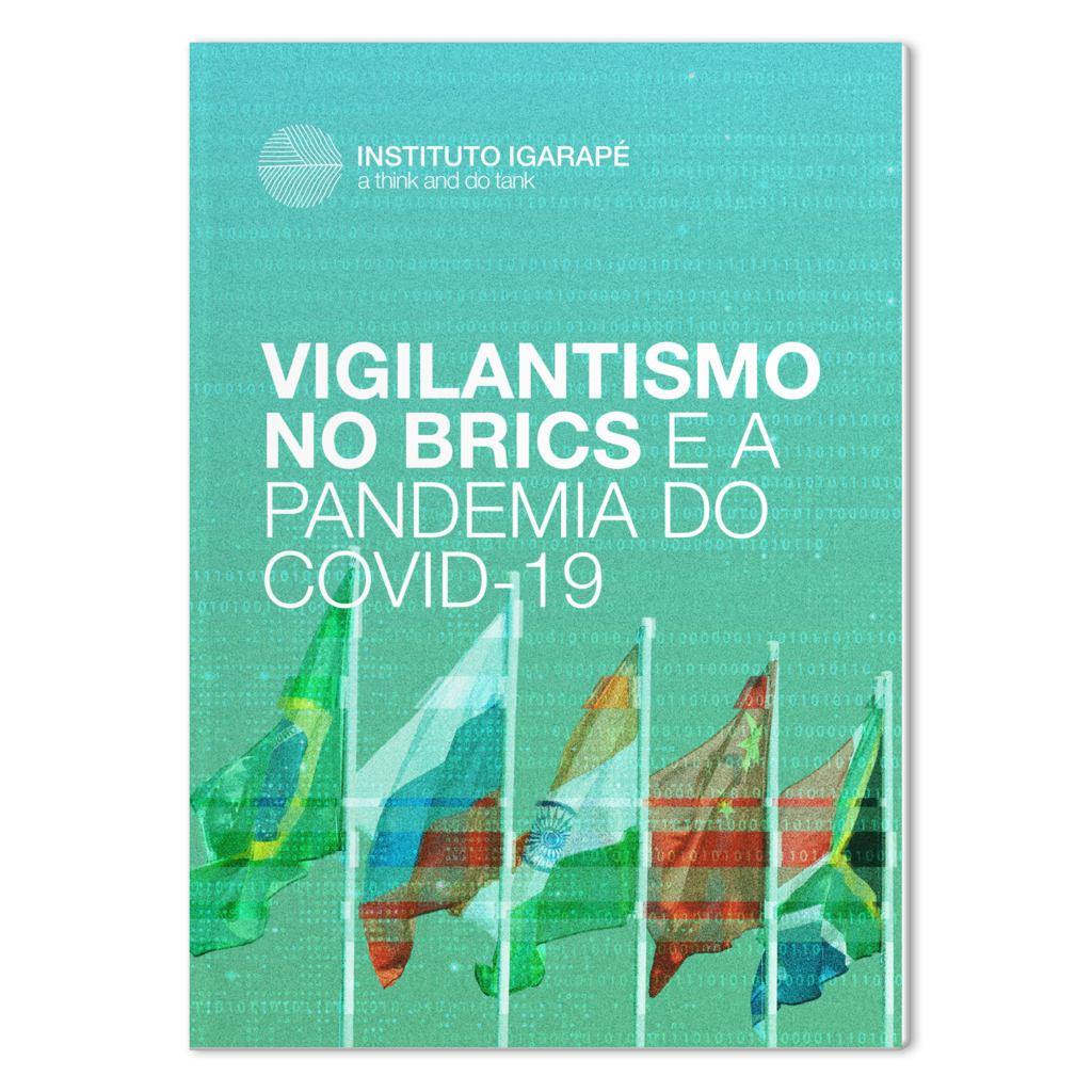 Vigilantismo no Brics e a pandemia do Covid-19