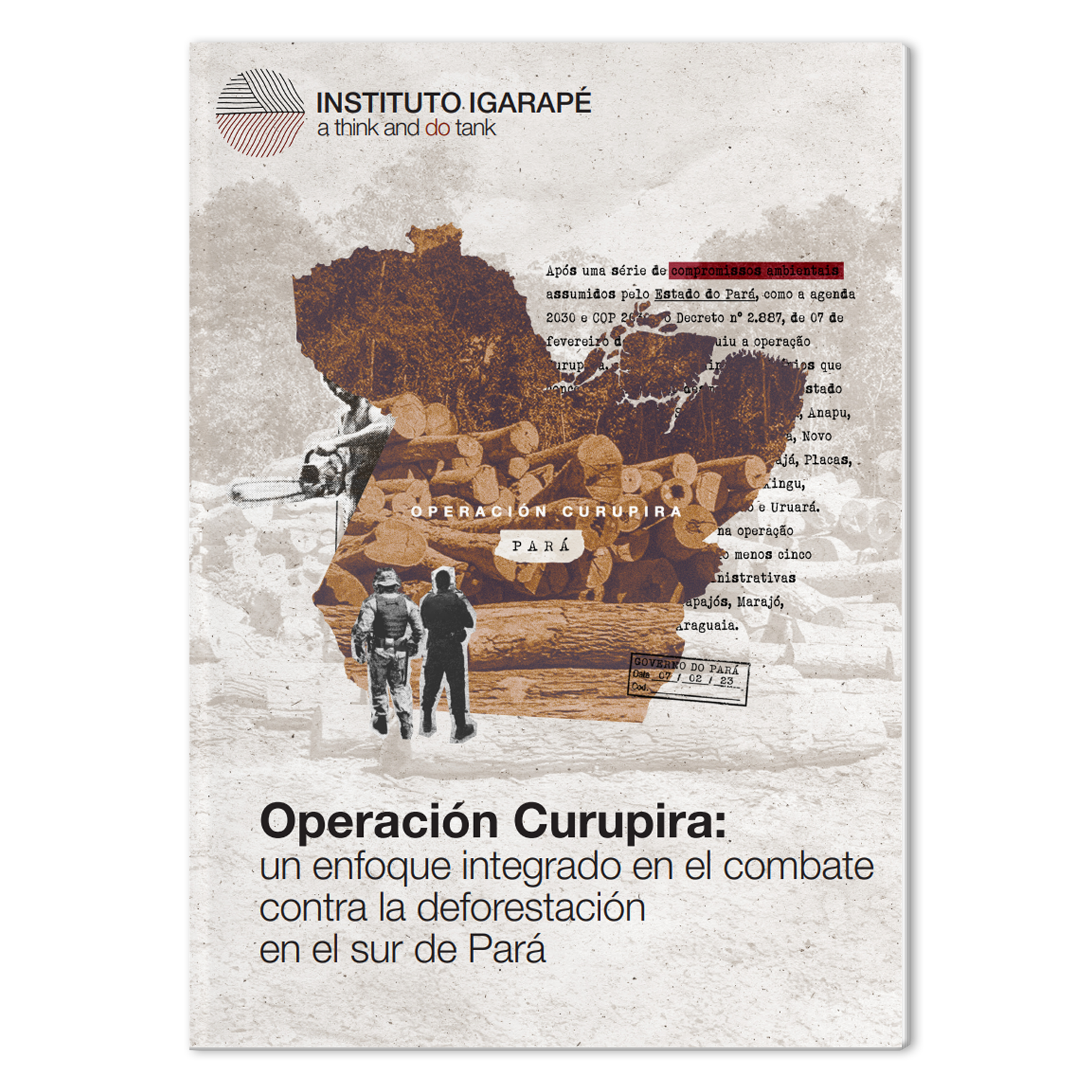 Operación Curupira deforestación Pará